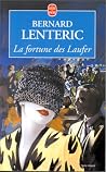 La fortune des La...