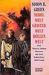 Nebelwelt / Geisterwelt / Höllenwelt (Dämmerung des Reiches, #1-3) (Todtsteltzer) Nebelwelt / Geisterwelt / Höllenwelt (Dämmerung des Reiches, #1-3) (Todtsteltzer)
