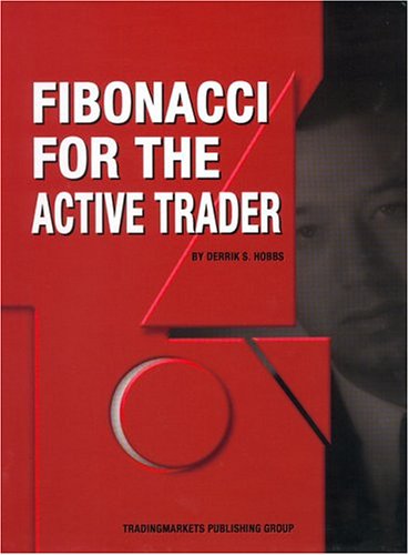 Fibonacci for the Active Trader (Paperback)