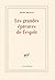 Les grandes épreuves de l'esprit et les innombrables petites