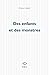 Des enfants et des monstres