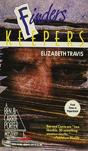 Finders Keepers: A Ben & Carrie Porter Mystery (Mass Market Paperback)
