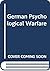 German Psychological Warfare (International Propaganda & Communications)