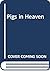 Pigs in Heaven by Barbara Kingsolver