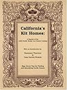 California's Kit Homes: A Reprint of the 1925 Pacific Ready-Cut Homes Catalog California's Kit Homes: A Reprint of the 1925 Pacific Ready-Cut Homes Catalog