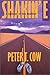 Shakin' E by Peter T. Cow Shakin' E by Peter T. Cow
