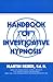 Handbook of Investigative Hypnosis