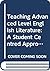 Teaching A-Level English Literature: A Student Centred Approach (Teaching Secondary English Series)