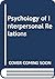 Psychology of Interpersonal Relations by Fritz Heider