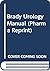 Brady Urology Manual (Pharma Reprint)