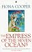 The Empress of the Seven Oc...