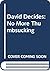 David Decides by Susan Heitler