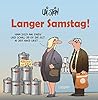 Langer Samstag!