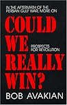 Could We Really Win? Prospects for Revolution Could We Really Win? Prospects for Revolution