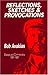 Reflections, Sketches, and Provocations: Essays and Commentary, 1981-1987