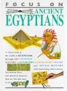 Focus on Ancient Egyptians (Focus On...)