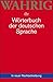 Worterbuch Der Deutschen Sprache (German Edition)