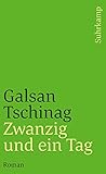 Zwanzig und ein Tag.