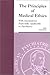 The Principles of Medical Ethics: With Annotations Especially Applicable to Psychiatry, 2001 Edition
