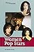 Women Pop Stars (History Makers)