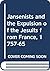 The Jansenists And The Expulsion Of The Jesuits From France, ... by Dale K. Van Kley