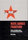 Rote Armee Fraktion. by Horst Lippmann