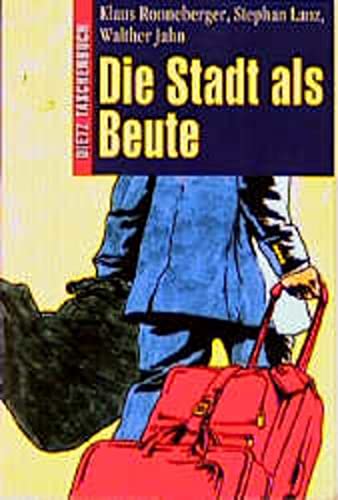 Die Stadt als Beute (Paperback)