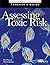 Assessing Toxic Risk : Teachers Guide and Student Edition