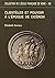 Clientèles et pouvoir à l'époque de Cicéron (COLLECTION DE L)