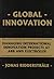 Global Innovation by Jonas Ridderstrale