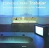 Espacios Para Trabajar (Evergreen Series) (Spanish Edition) Espacios Para Trabajar (Evergreen Series) (Spanish Edition)