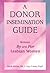 A Donor Insemination Guide:...