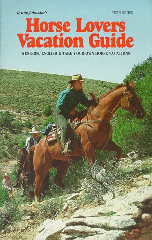 Horse Lovers Vacation Guide (Paperback)