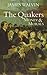 The Quakers: Money and Morals