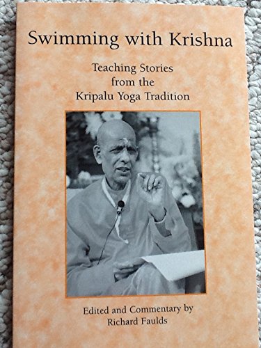 Swimming with Krishna: Teaching Stories from the Kripalu Yoga Tradition (Paperback)