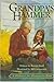 Grandpa's Hammer (A Habitat for Humanity Book)