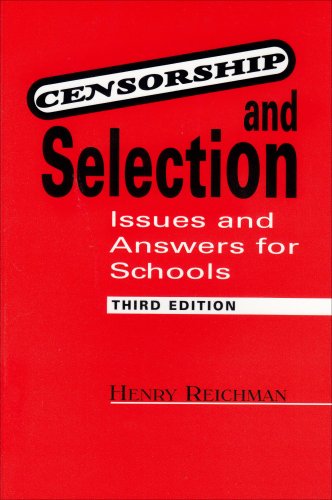 Censorship and Selection: Issues and Answers for Schools (Paperback)