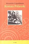 Roman Polanski (Italian Edition)