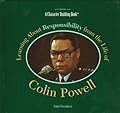 Learning About Responsibility from the Life of Colin Powell