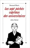 Les Sept Peches Capitaux Des Universitaires