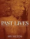 Past Lives: Unlocking the Secrets of Our Ancestors
