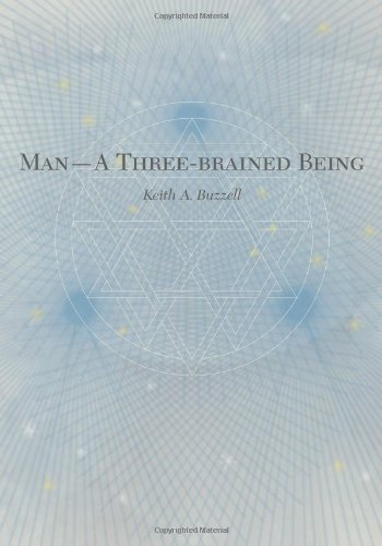 Man -- A Three-brained Being (Paperback)