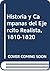 Historia y campañas del Ejército Realista, 1810-1820