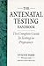 The Antenatal Testing Book