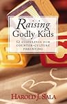 Raising Godly Kid...