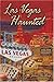 Las Vegas Haunted