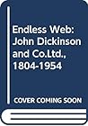 The endless web: John Dickinson & Co. Ltd., 1804-1954