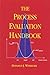 The Process Evaluation Handbook