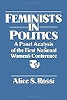 Feminists in Politics: A Panel Analysis of the First National Women's Conference