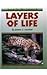 Layers of Life by James L. Castner
